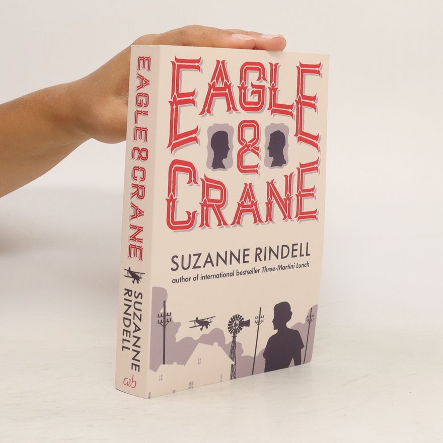 Suzanne Rindell Eagle & Crane