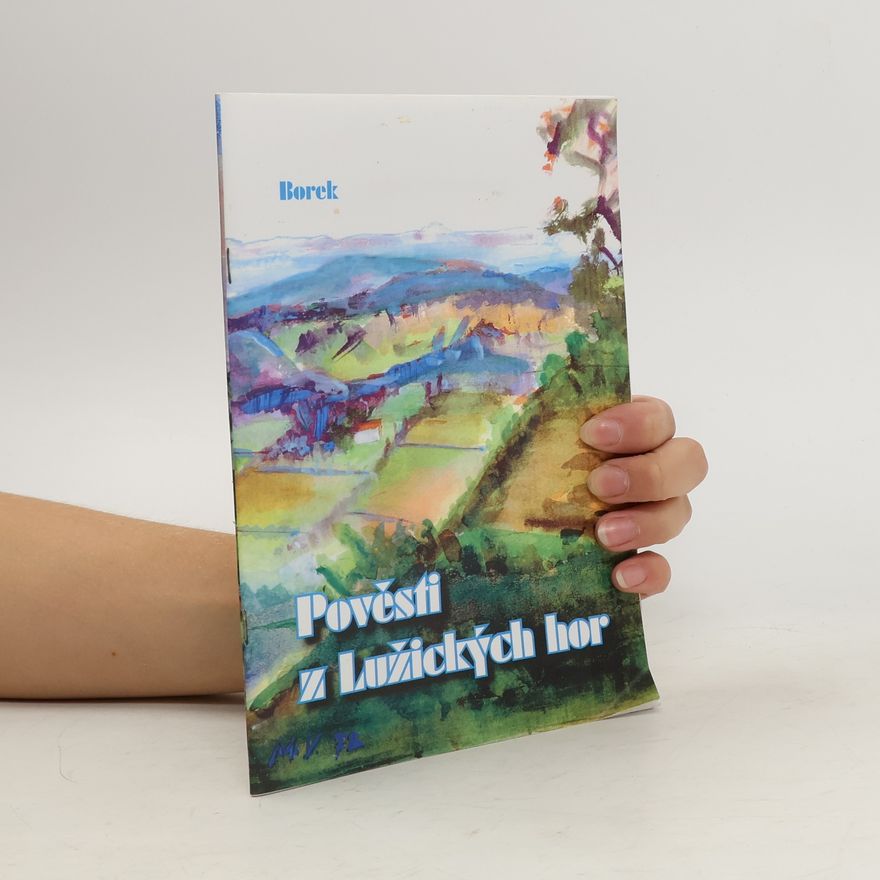 Ctibor Vořech Borek Pověsti z Lužických hor