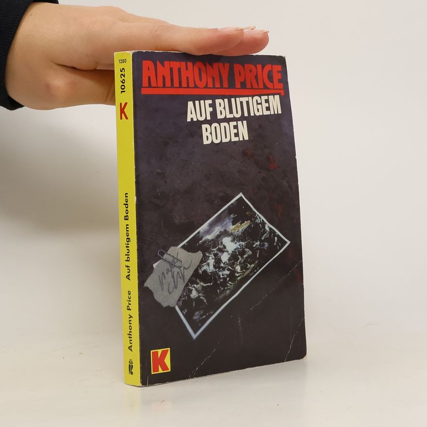 Anthony Price Auf blutigem Boden