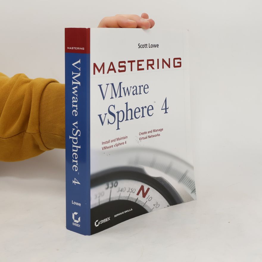 Scott Lowe Mastering VMware vSphere 4