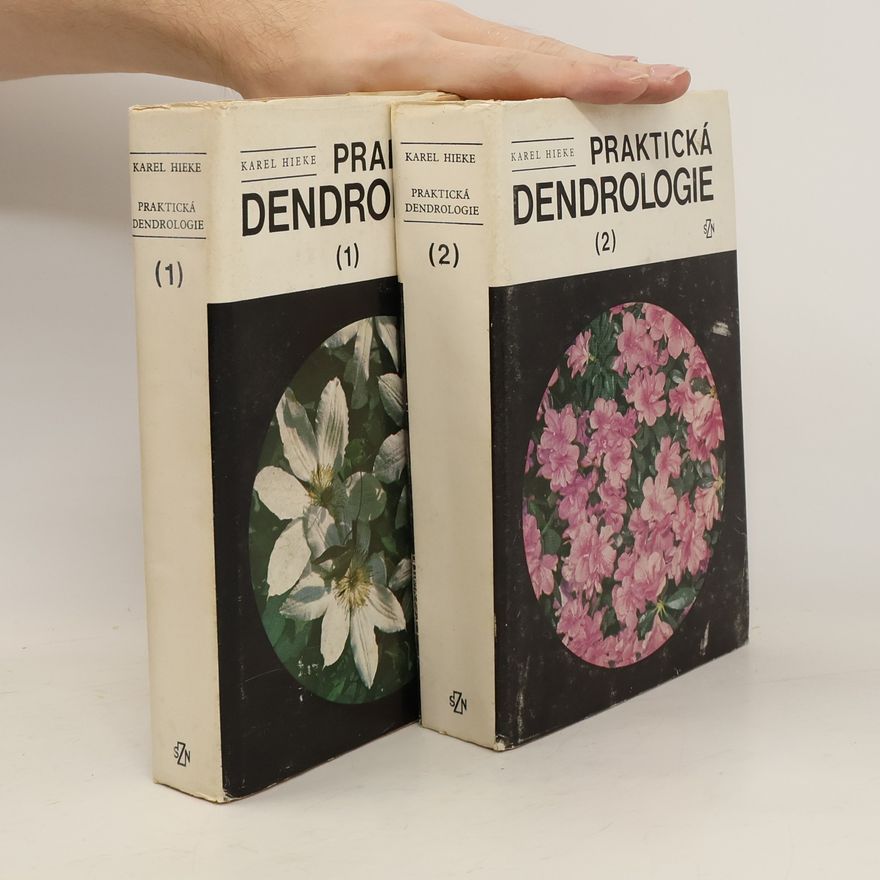 Karel Hieke Praktická dendrologie 1-2