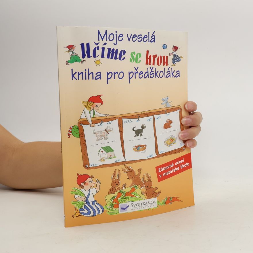 Collectif d'auteurs Moje veselá kniha předškoláka