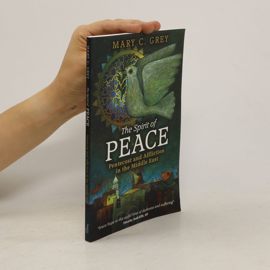 Mary Grey The Spirit of Peace