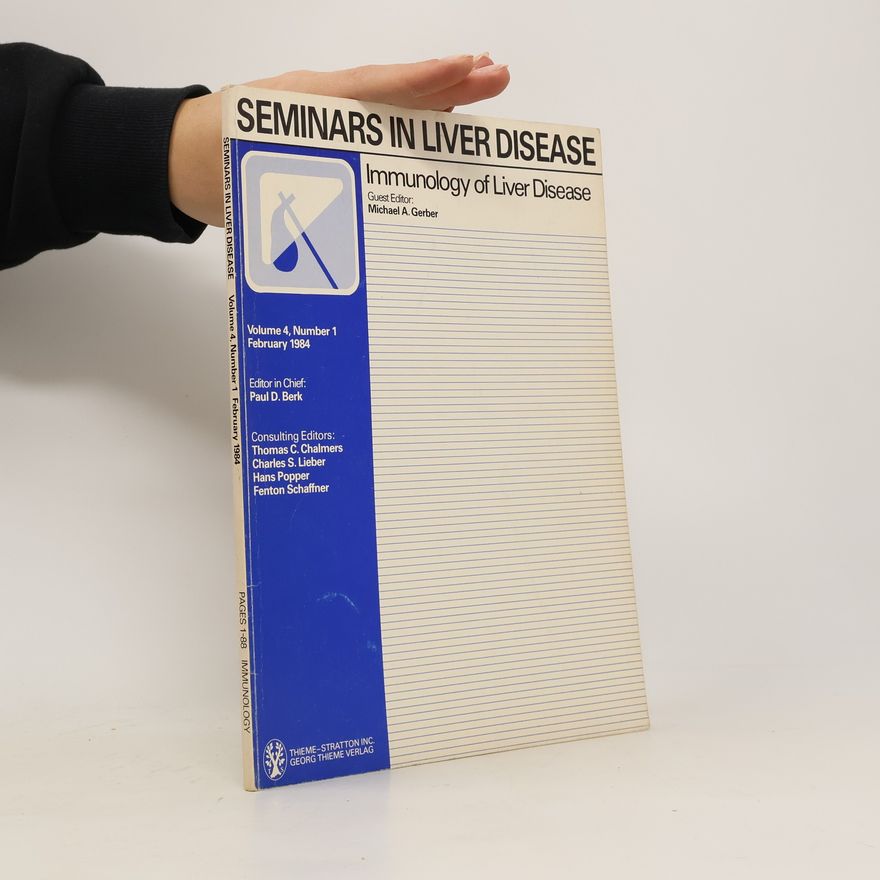Collectif d'auteurs Seminars in Liver Disease 2/1984