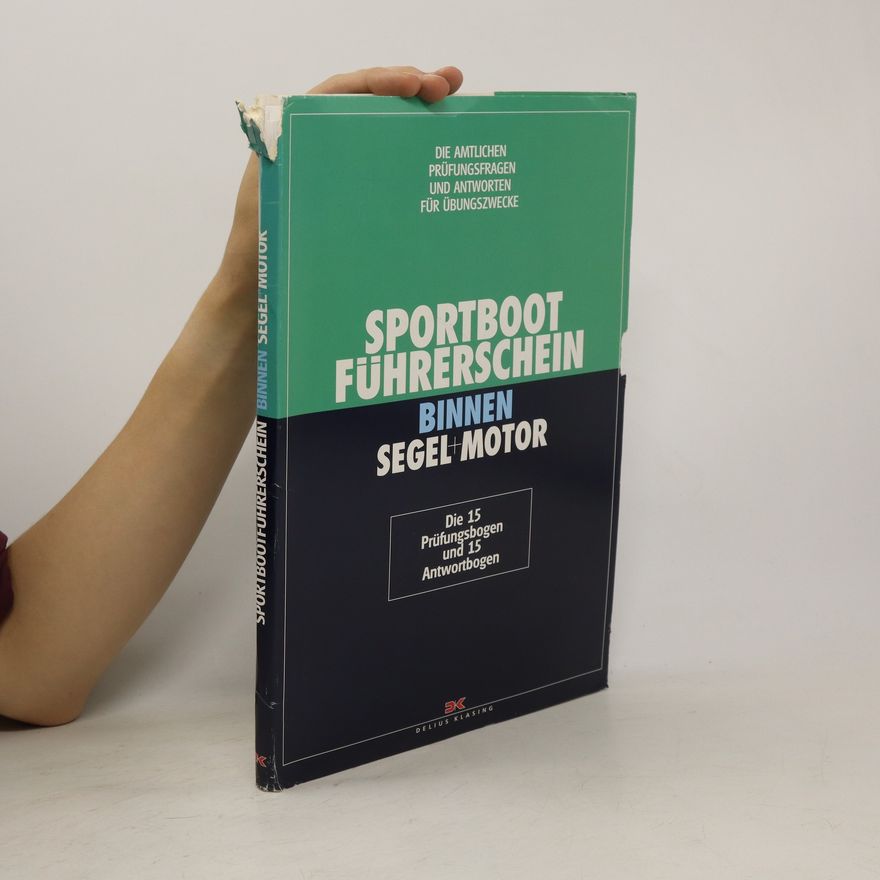 Collectif d'auteurs Sportbootführerschein Binnen - Segel, Motor