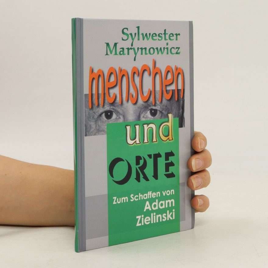 Sylwester Marynowicz Menschen und Orte