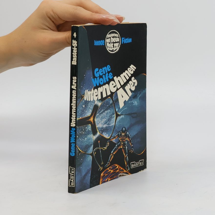 Gene Wolfe Unternehmen Ares
