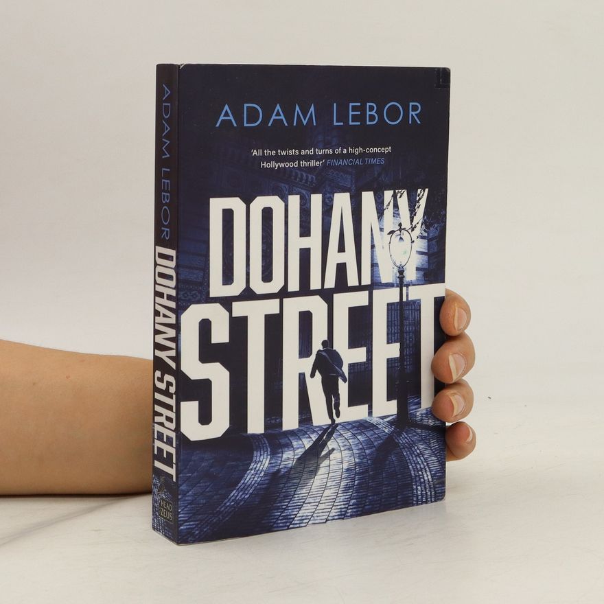 Adam LeBor Dohany Street