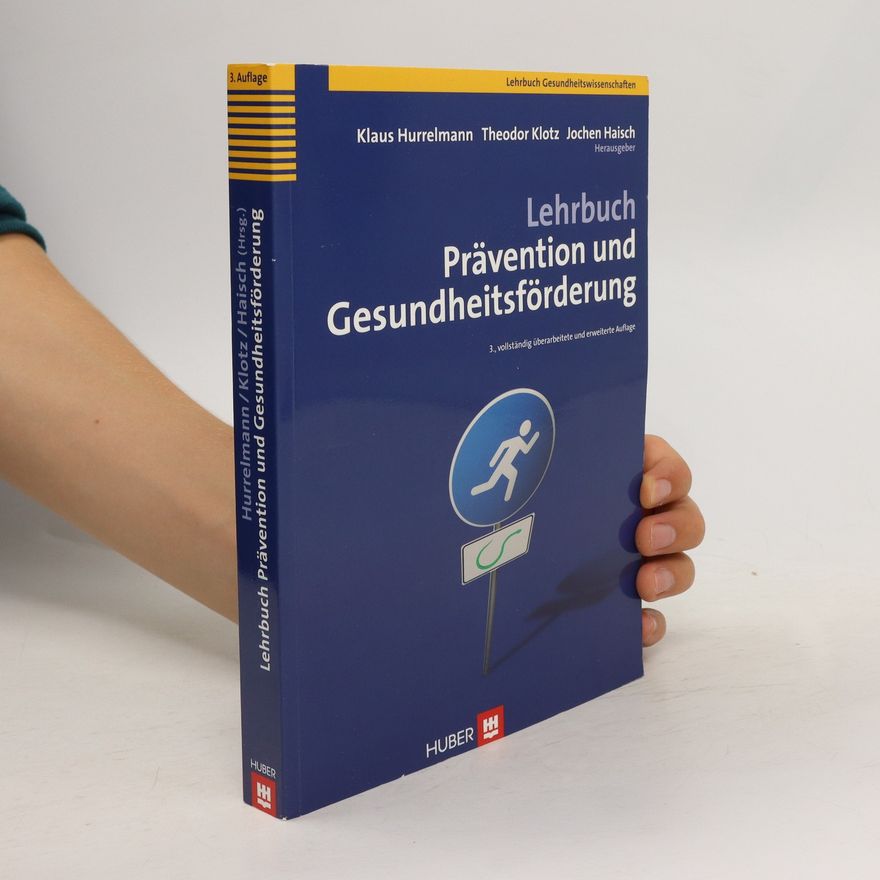 Klaus Hurrelmann Lehrbuch Prävention und Gesundheitsförderung