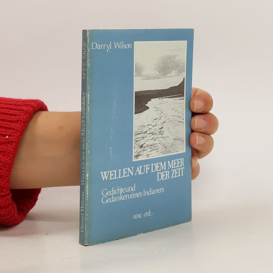 Darryl Wilson Wellen auf dem Meer der Zeit