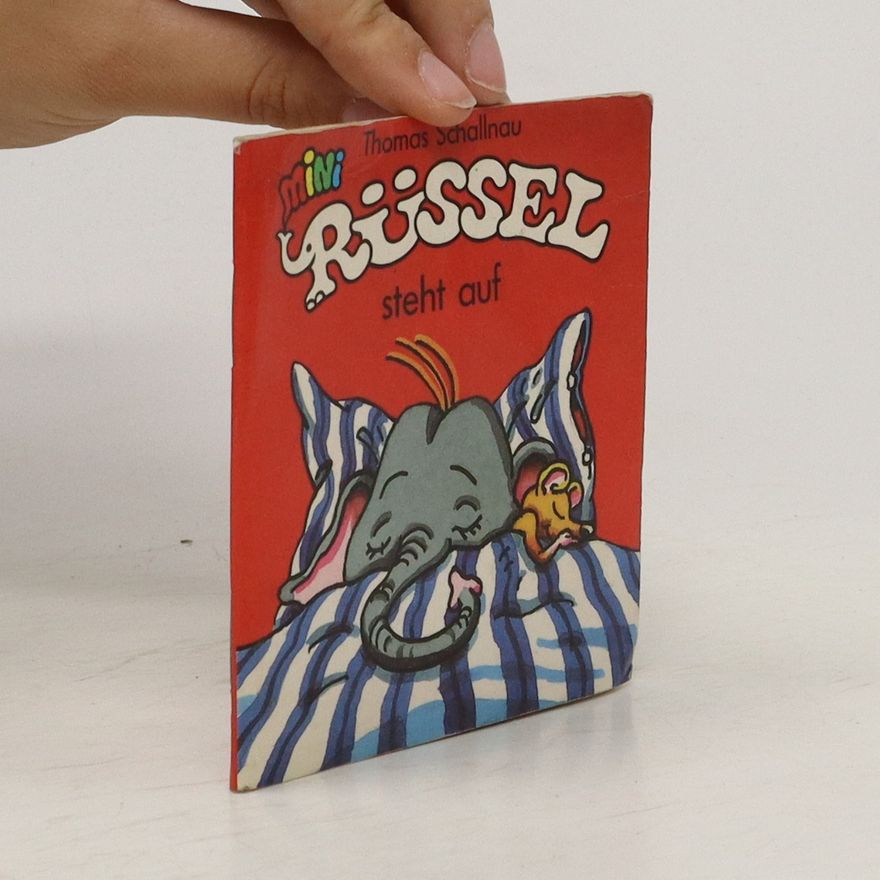 Thomas Schallnau Mini-Rüssel steht auf