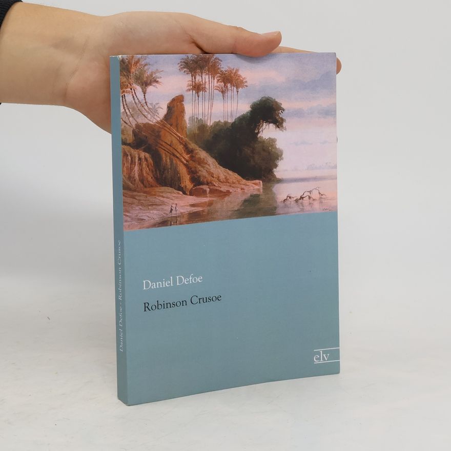 Daniel Defoe Robinson Crusoe