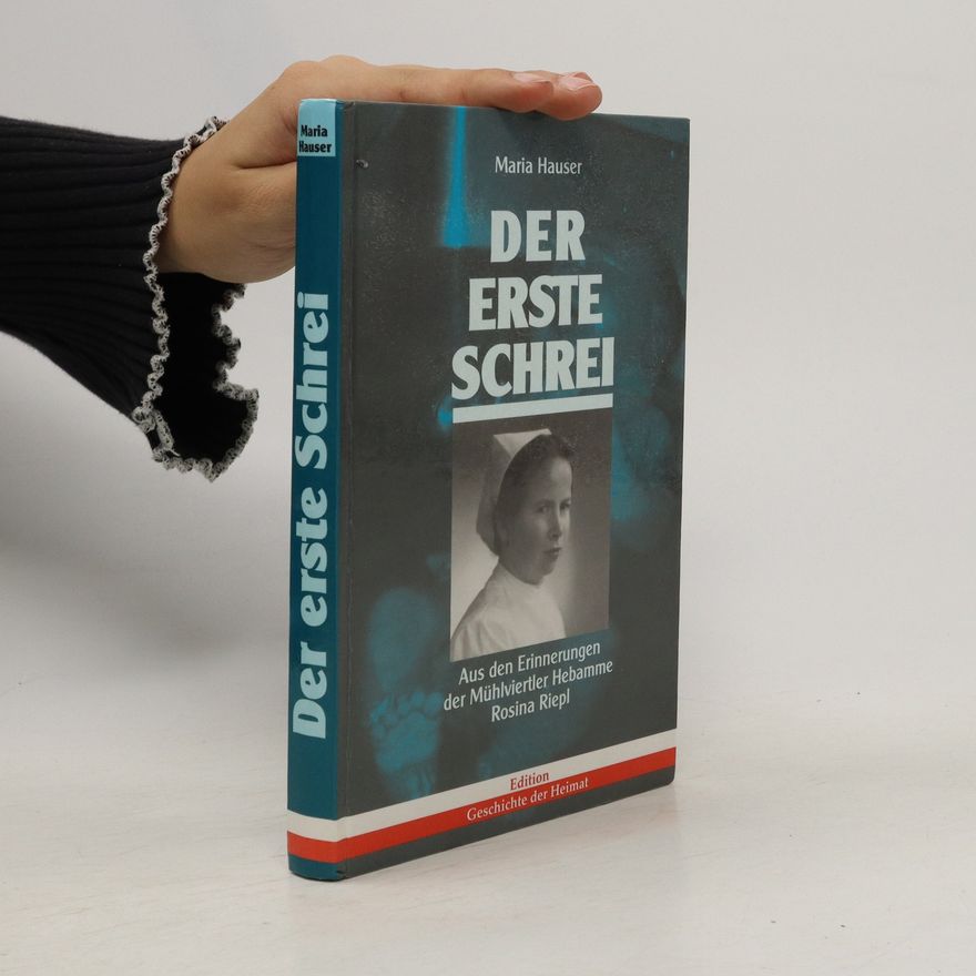Maria Hauser Der erste Schrei