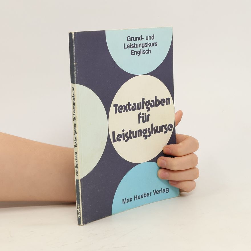 Ingo von Berchem Textaufgaben für Leistungskurse