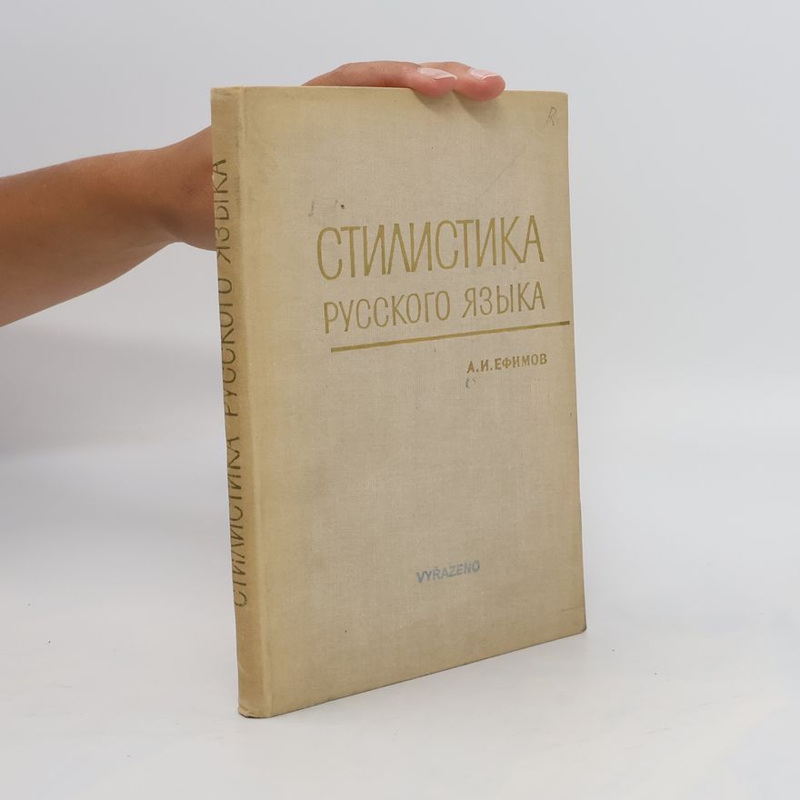 A. I. Efimov Стилистика русского языка