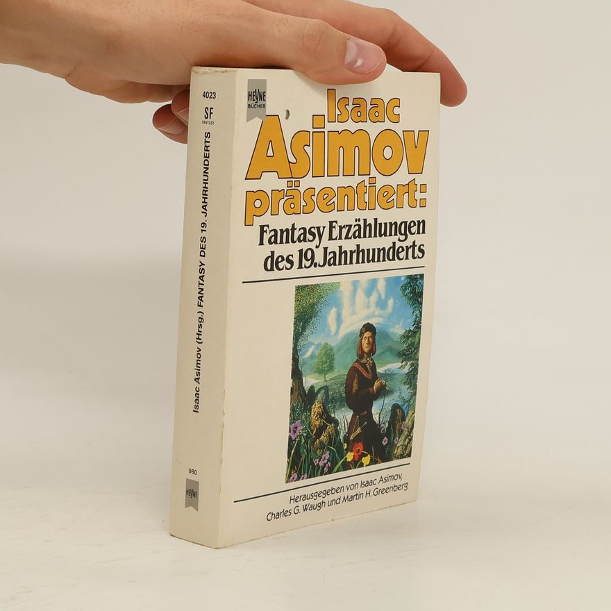 Isaac Asimov Fantasy Erzählungen des 19. Jahrhunderts
