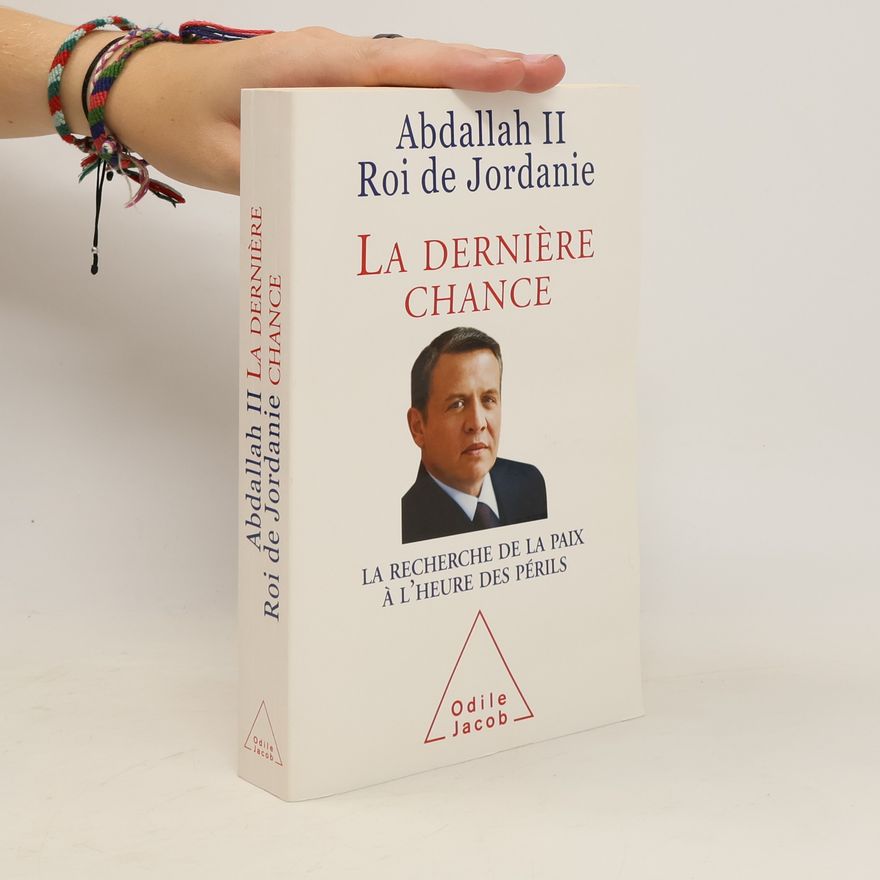 Abdallah II La dernière chance