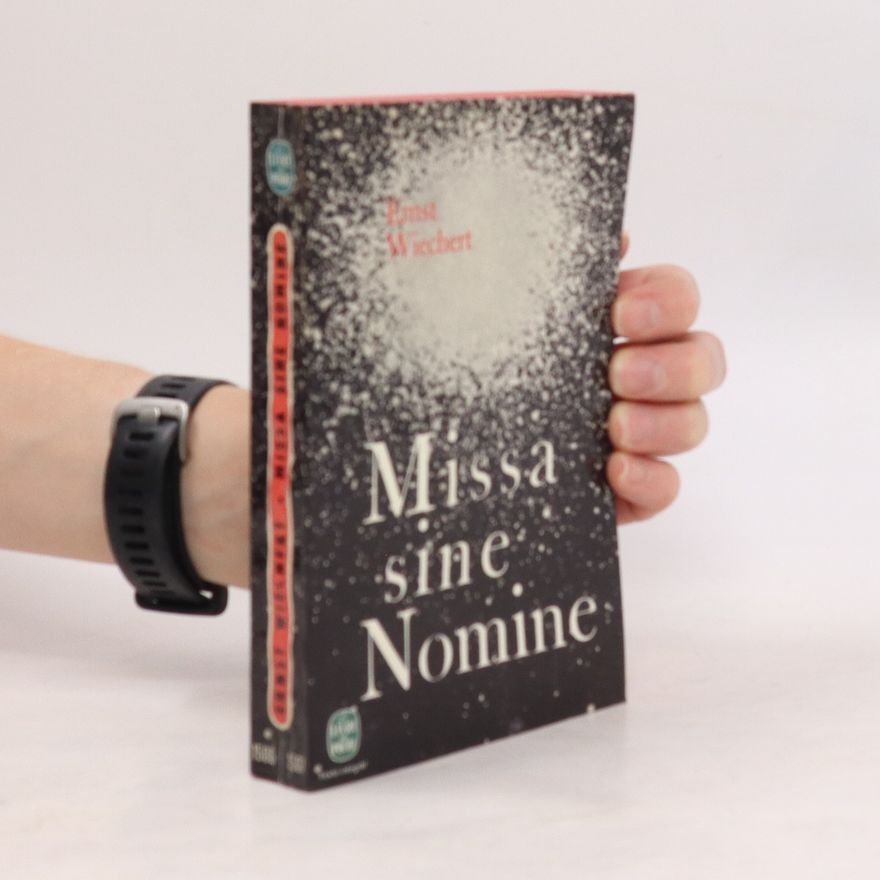 Ernst Wiechert Missa sine nomine