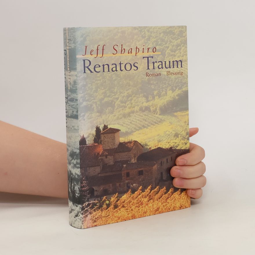 Jeff Shapiro Renatos Traum