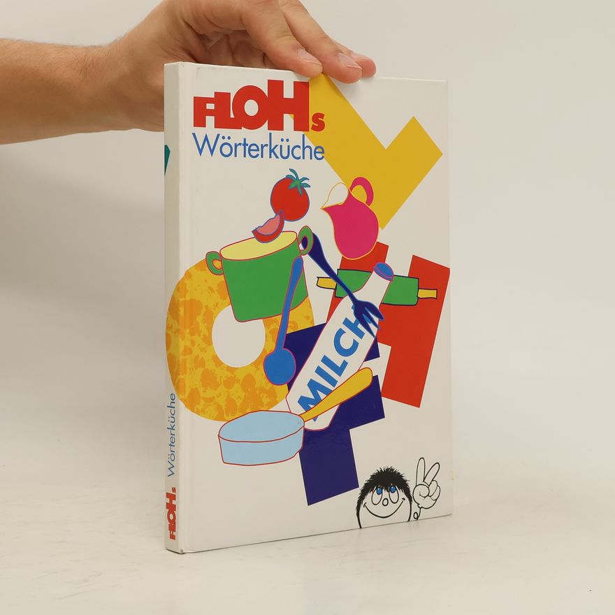 Kolektiv autorů Flohs Wörterküche