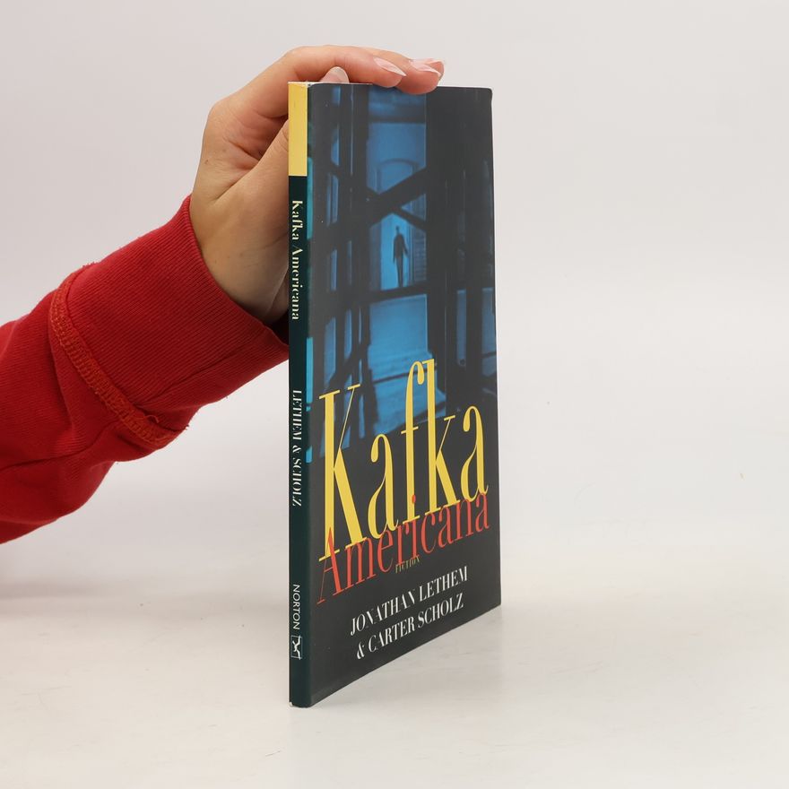 Carter Scholz Kafka Americana