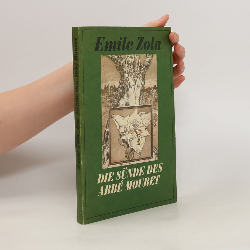 Émile Zola Die Sünde des Abbé Mouret