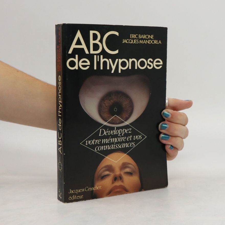 Eric Barone ABC de l'hypnose