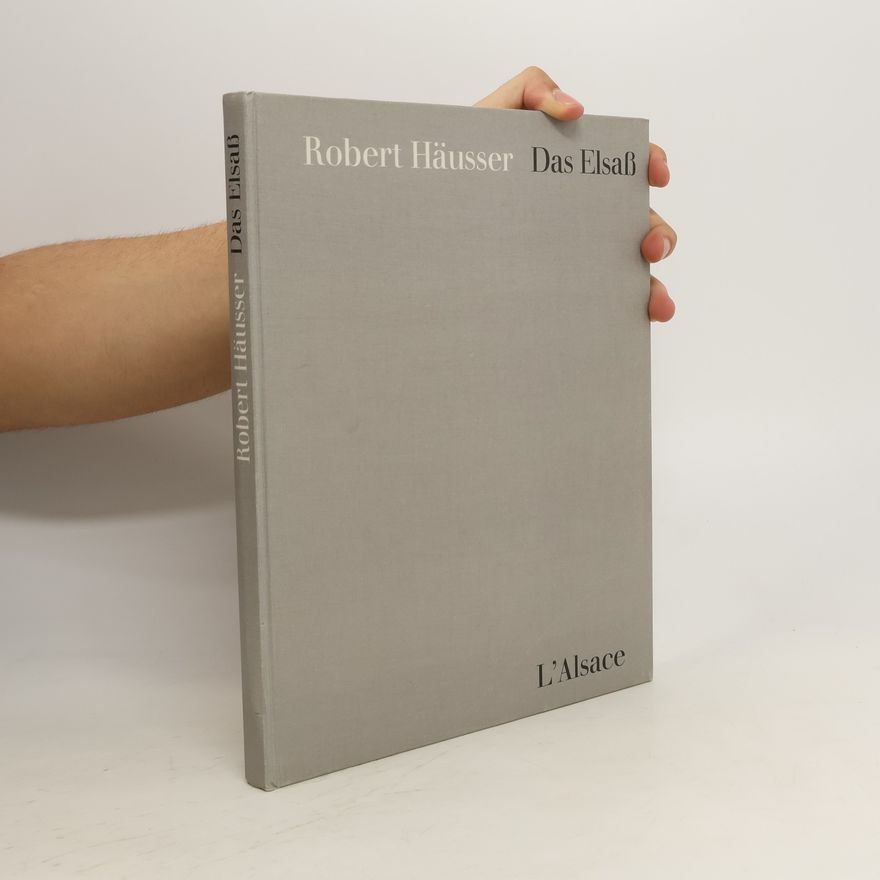 Robert Häusser Das Elsass