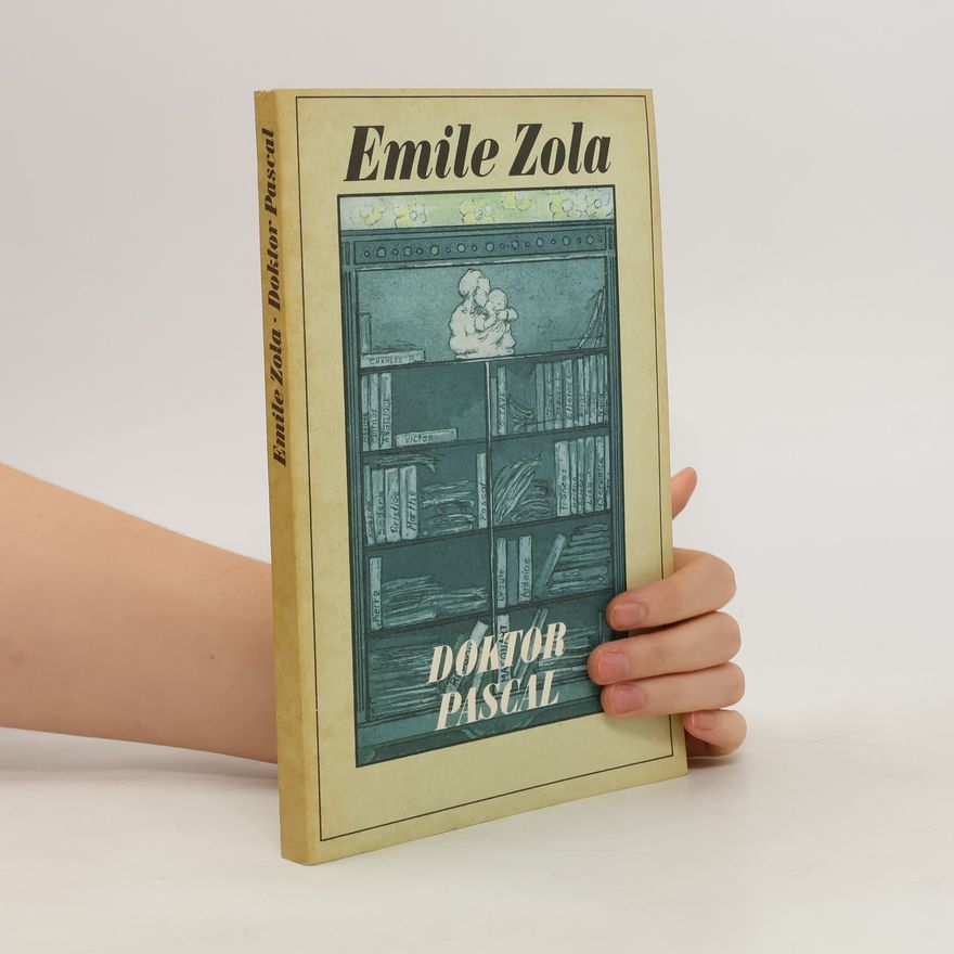 Émile Zola Doktor Pascal