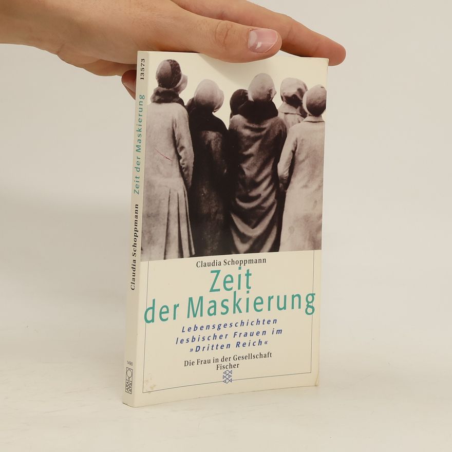 Claudia Schoppmann Zeit der Maskierung