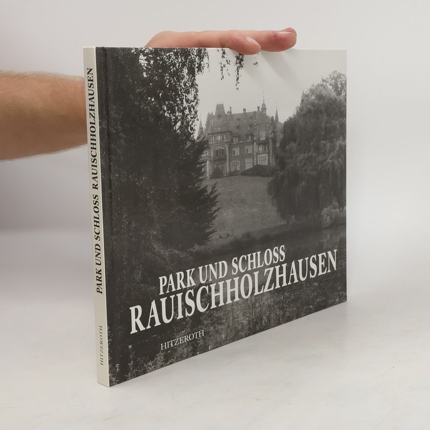Uwe Rüdenburg Park und Schloss Rauischholzhausen