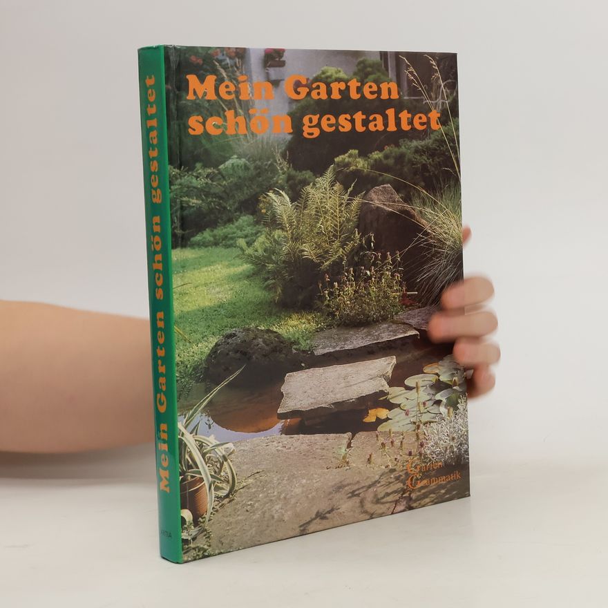 Autorenkollektiv Mein Garten schön gestalter