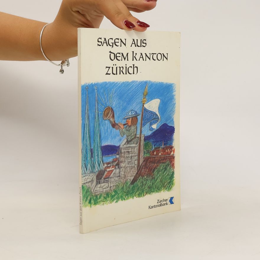 Ursina Lüthi Sagen aus dem Kanton Zürich