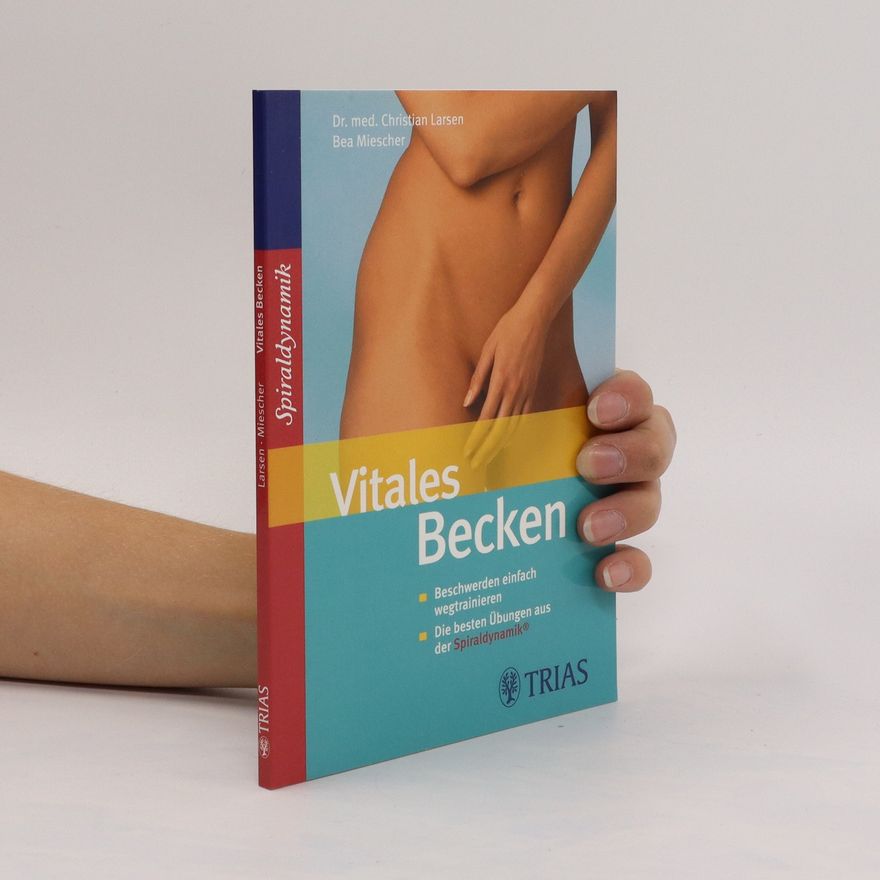 Christian Larsen Vitales Becken