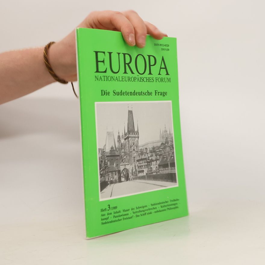Kolektiv autorů Europa. Nationaleuropäisches Forum. Heft 3/1989