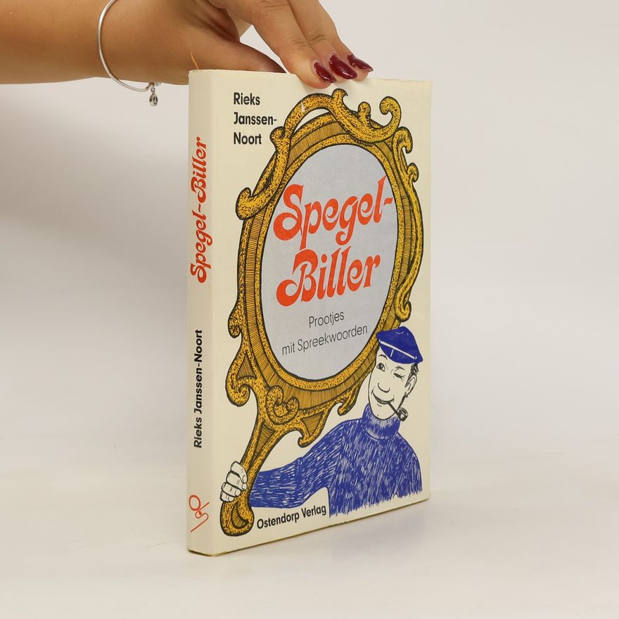 Rieks Janssen-Noort Spegel-Biller