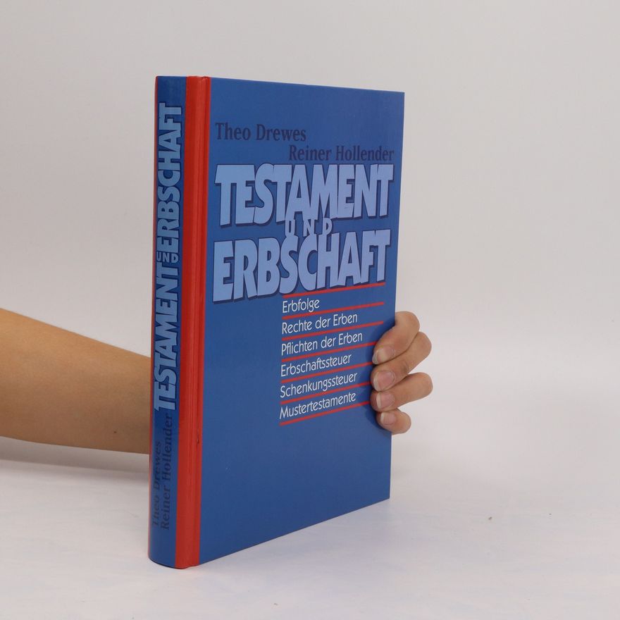 Theo Drewes Testament und Erbschaft