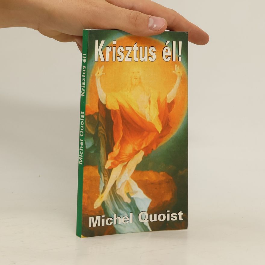 Michel Quoist Krisztus el!