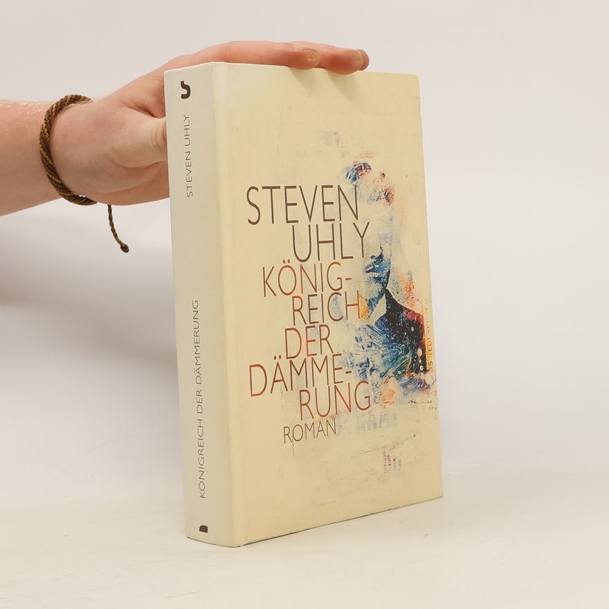 Steven Uhly Königreich der Dämmerung