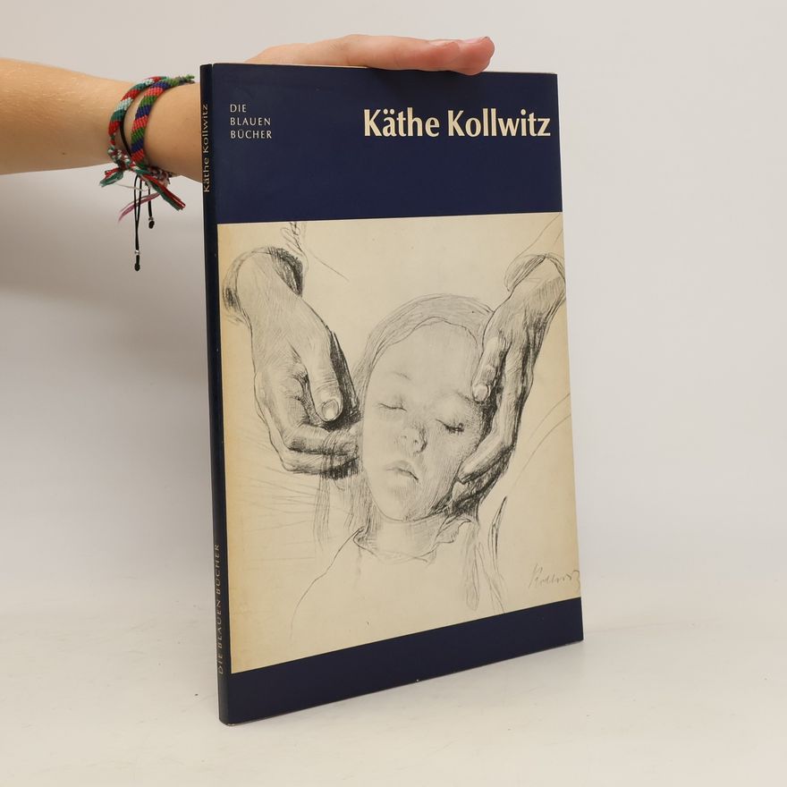 Fritz Schmalenbach Käthe Kollwitz