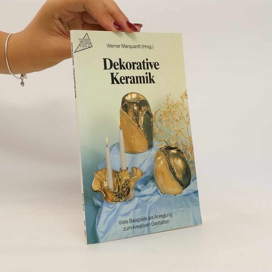 Autorenkollektiv Dekorative Keramik