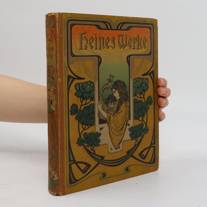 Heinrich Heine Heinrich Heines Werke. Zweiter Band