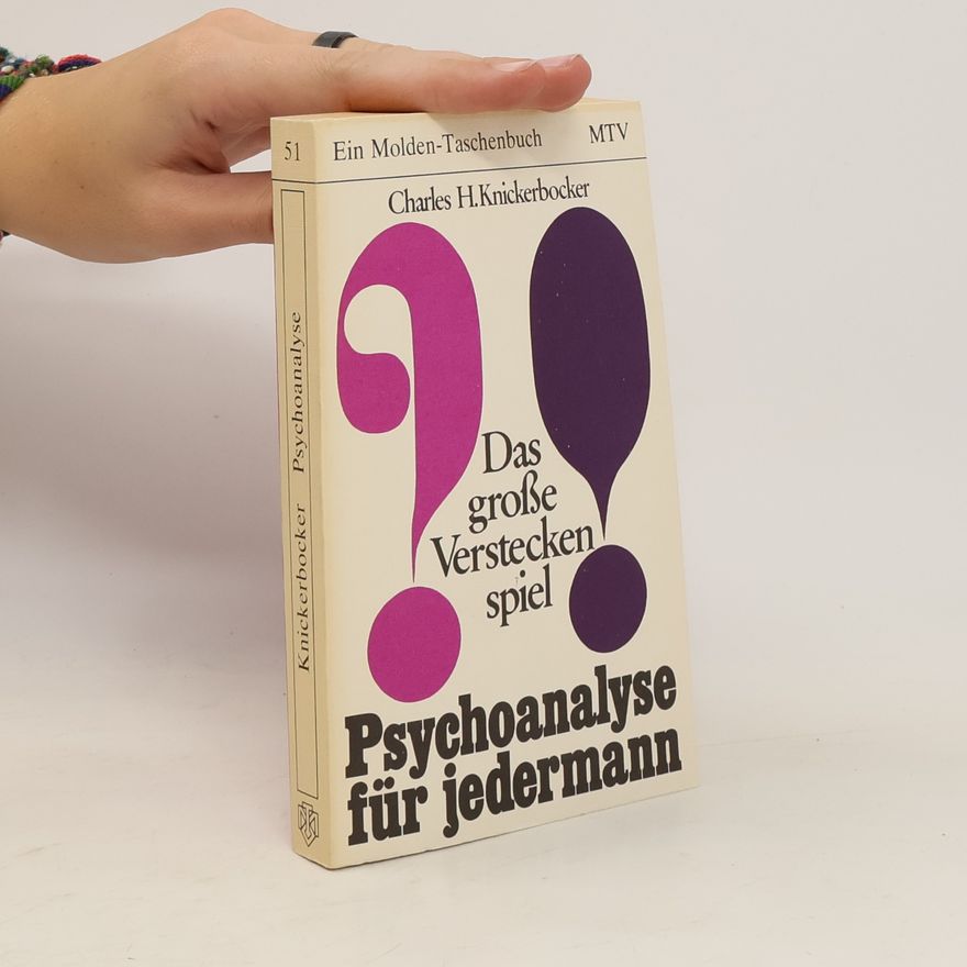 Charles Herrick Knickerbocker Psychoanalyse für jedermann