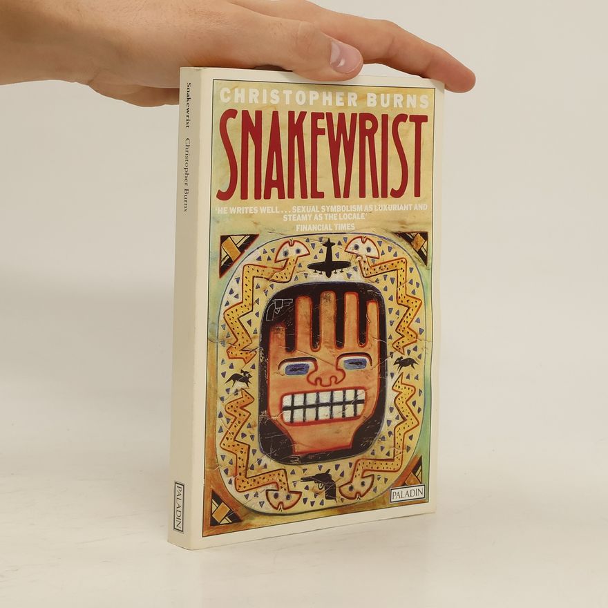 Christopher Burns Snakewrist