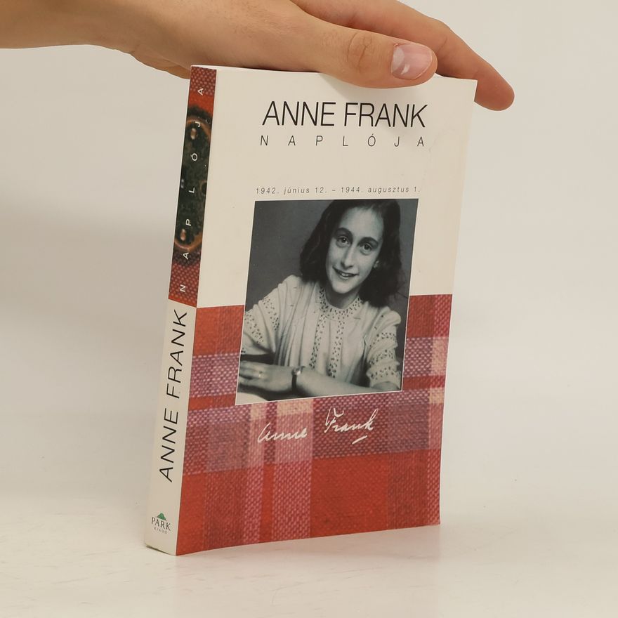 Anne Frank Anne Frank naplója