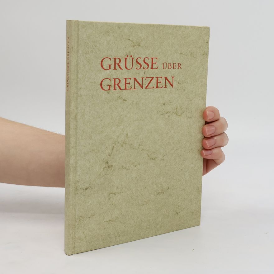 Autorenkollektiv Grüsse über Grenzen