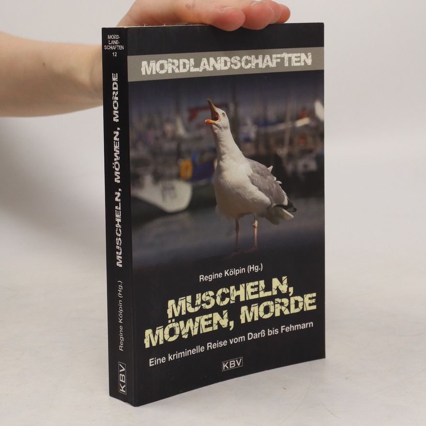 Regine Kölpin Muscheln, Möwen, Morde