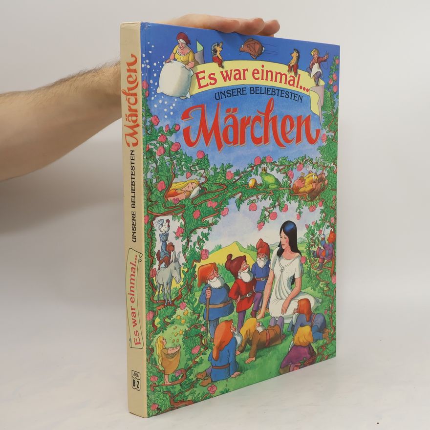 Autorenkollektiv Es war einmal...Unsere Beliebtesten Märchen