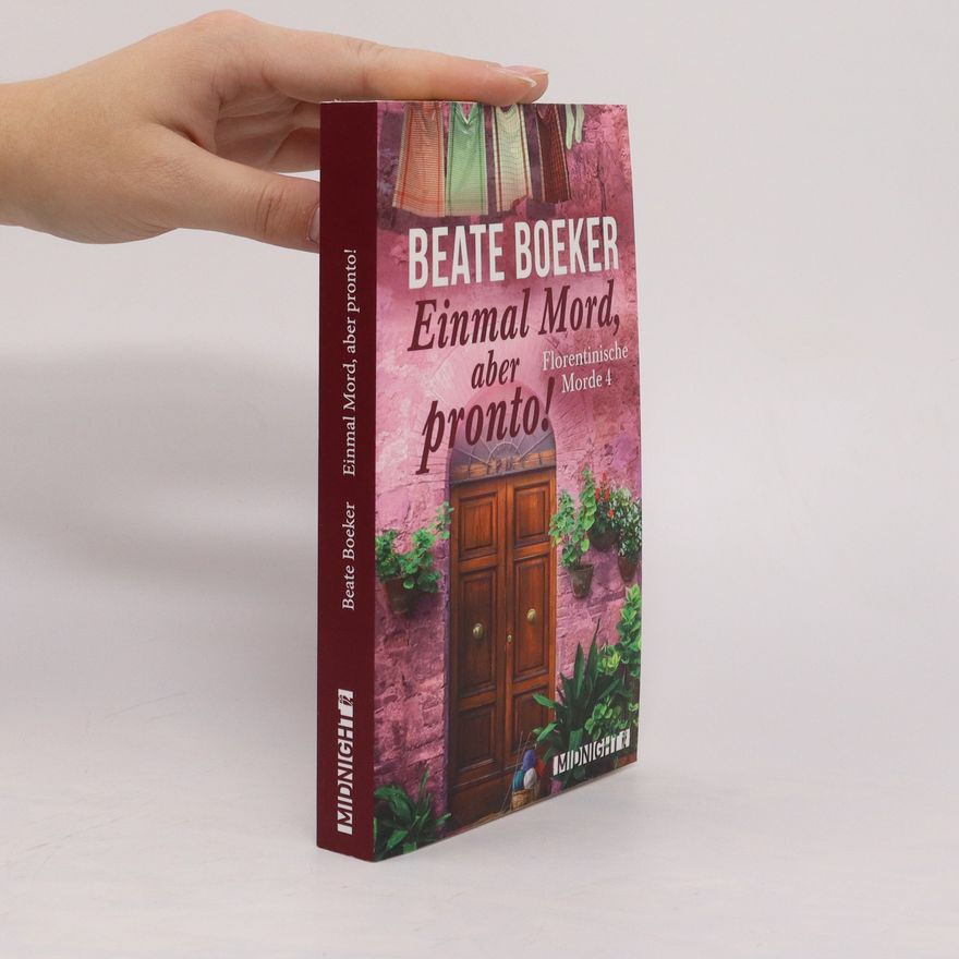 Beate Boeker Einmal Mord, aber pronto!