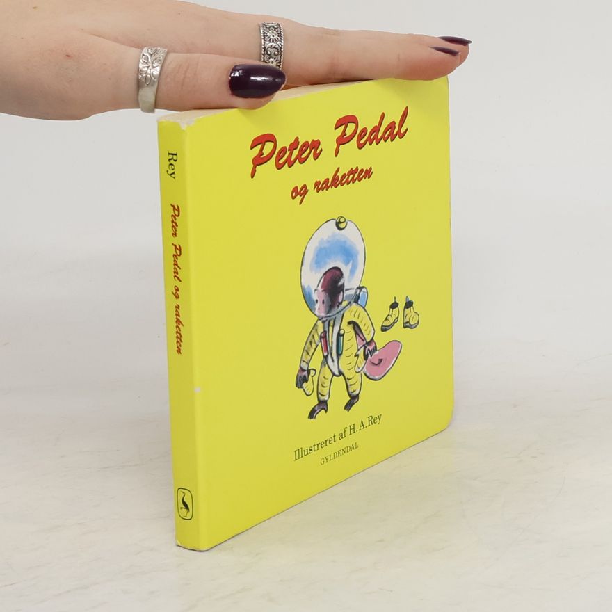 H. A. Rey Peter Pedal og raketten